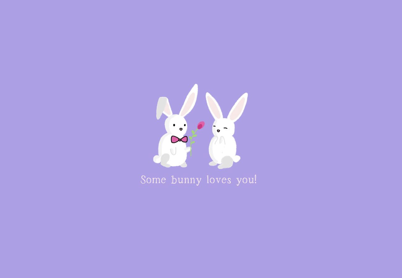 Some Bunny Loves You! 